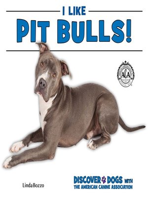 cover image of I Like Pit Bulls!
